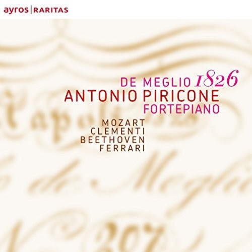Beethoven / Antonio Piricone - De Meglio 1826 [CD]