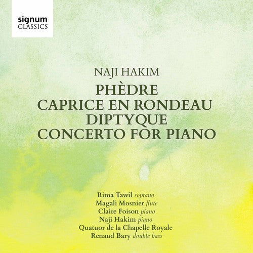 Hakim / Tawil / Bary - Naji Hakim: Phedre, Caprice en Rondeau [CD]