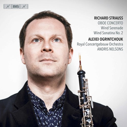 Strauss / Royal Concertgebouw Orchestra / Nelsons - Richard Strauss: Oboe Concerto [CD]