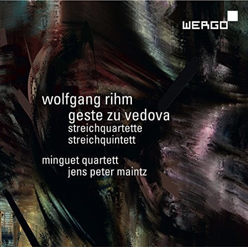 Rihm / Minguet Quartett / Maintz - Wolfgang Rihm: Geste Zu Vedova [CD]