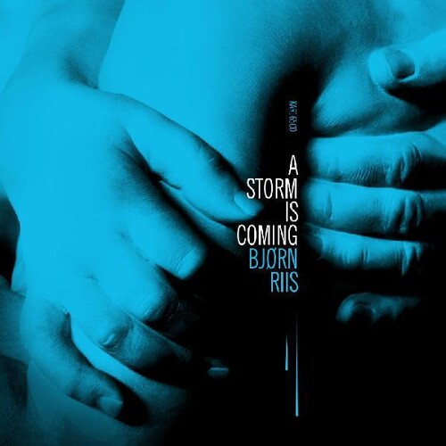 Riis,bjorn - Storm Is Coming - Vinyl Record