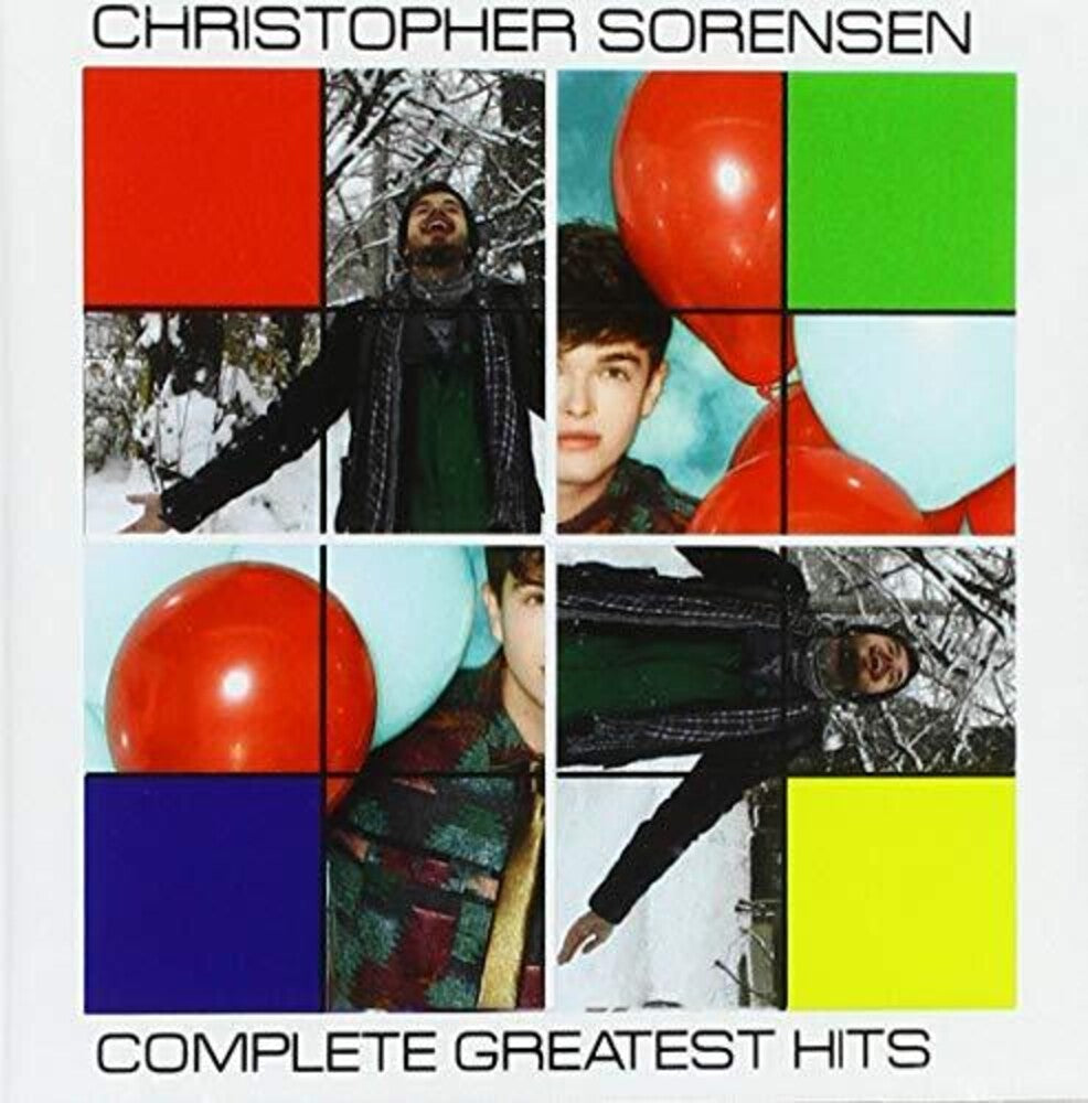 Christopher Sorensen - Complete Greatest Hits [CD]