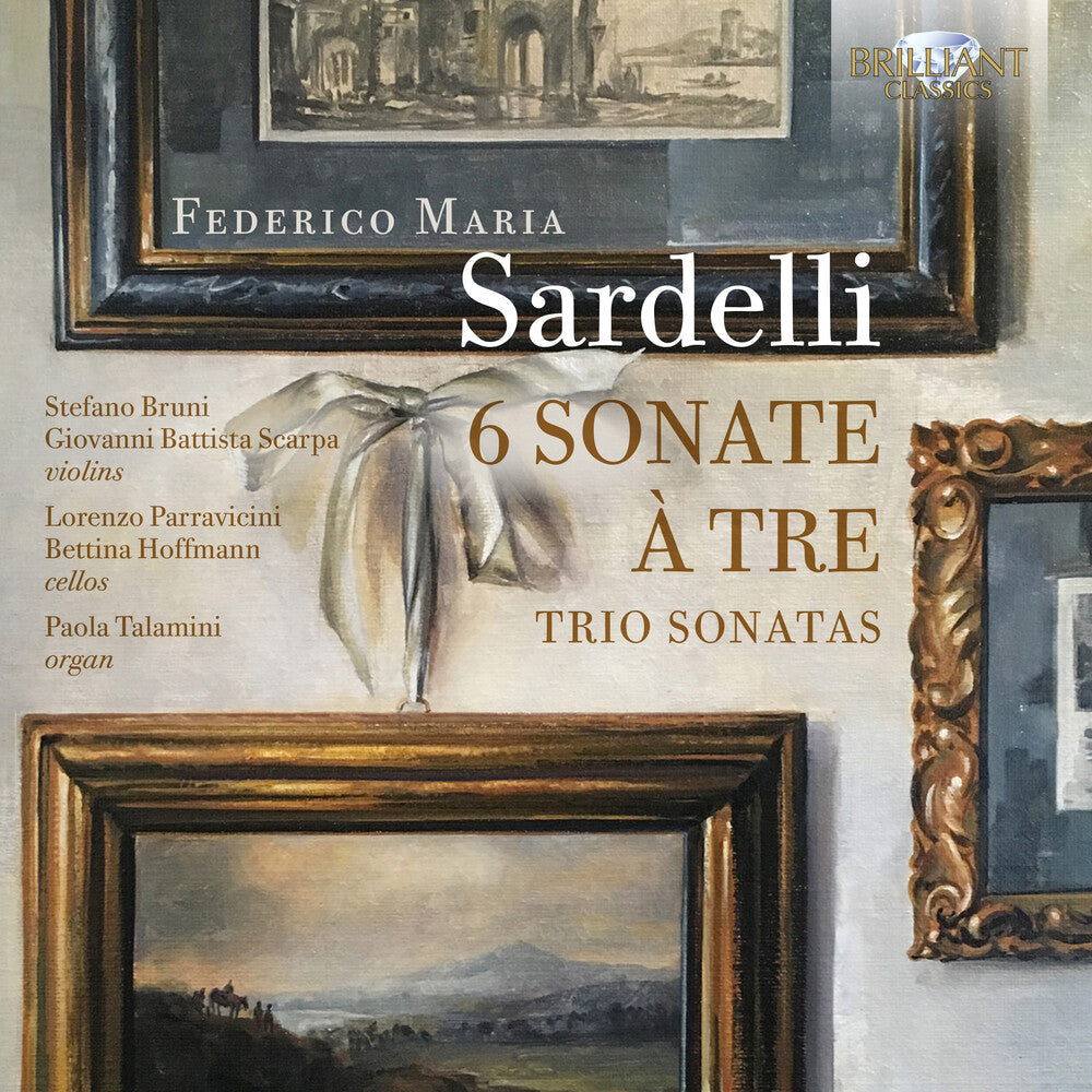 Sardelli / Bruni / Talamini - 6 Sonate [CD]