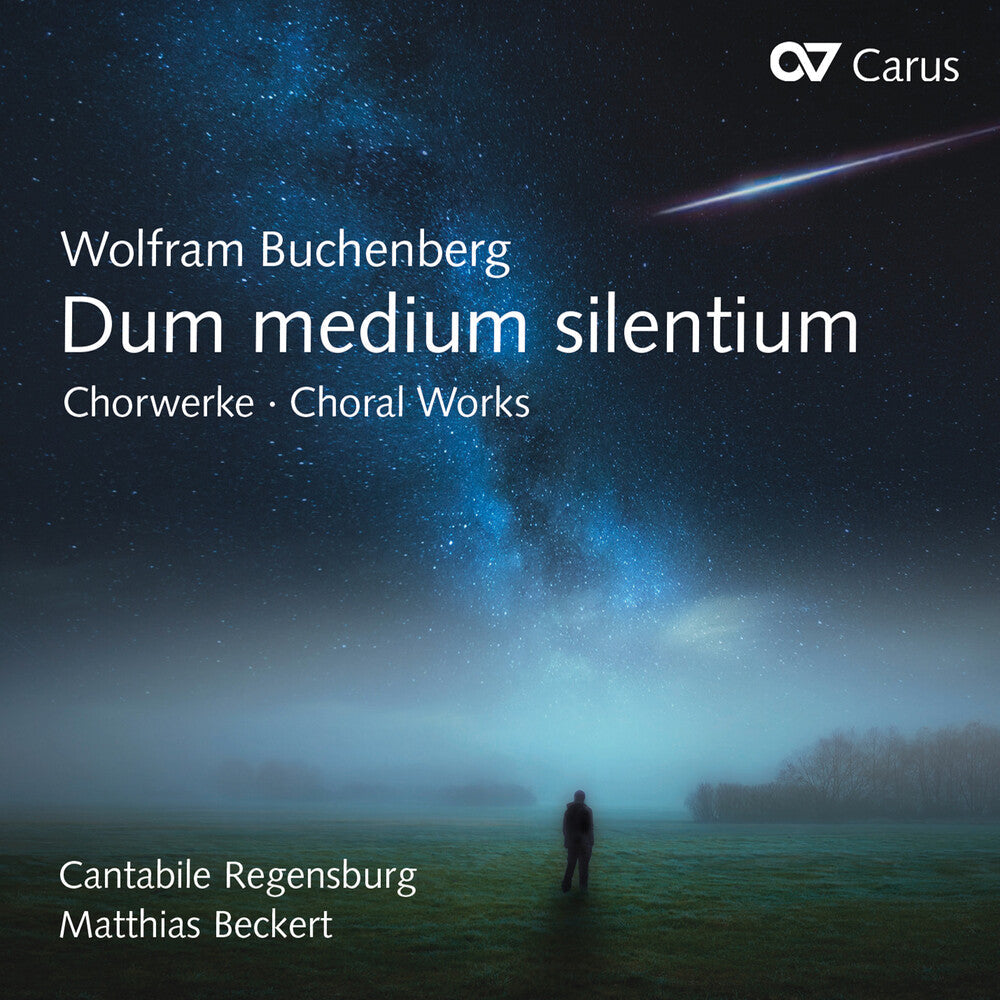 Buchenberg / Cantabile Regensburg / Beckert - Dum Medium Silentium [CD]