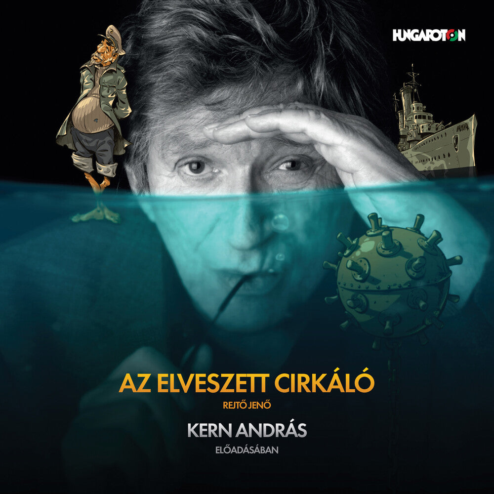 Rejto / Kern - Elveszett Cirkalo [CD]