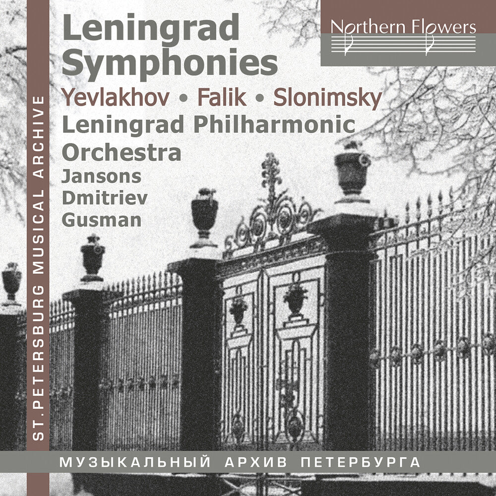 Leningrad Philharmonic Orchestra - Leningrad Symphonies - Yevlakov; Falik; Slonimsky [CD]