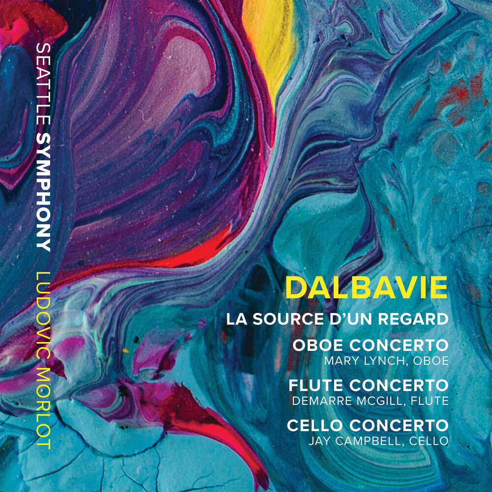 Dalbavie / Seattle Symphony / Morlot - Source D'un Regard [CD]