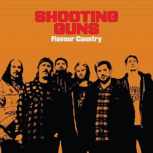 Shooting Guns - Flavour Country [CD]