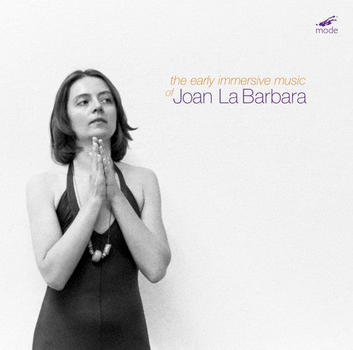 Joan La Barbara - Early Immersive Music of Joan la Barbara [CD]