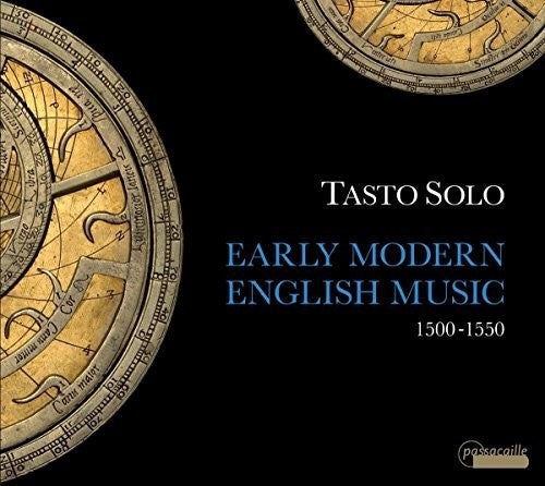 Tasto Solo - Early Modern English Music [CD]