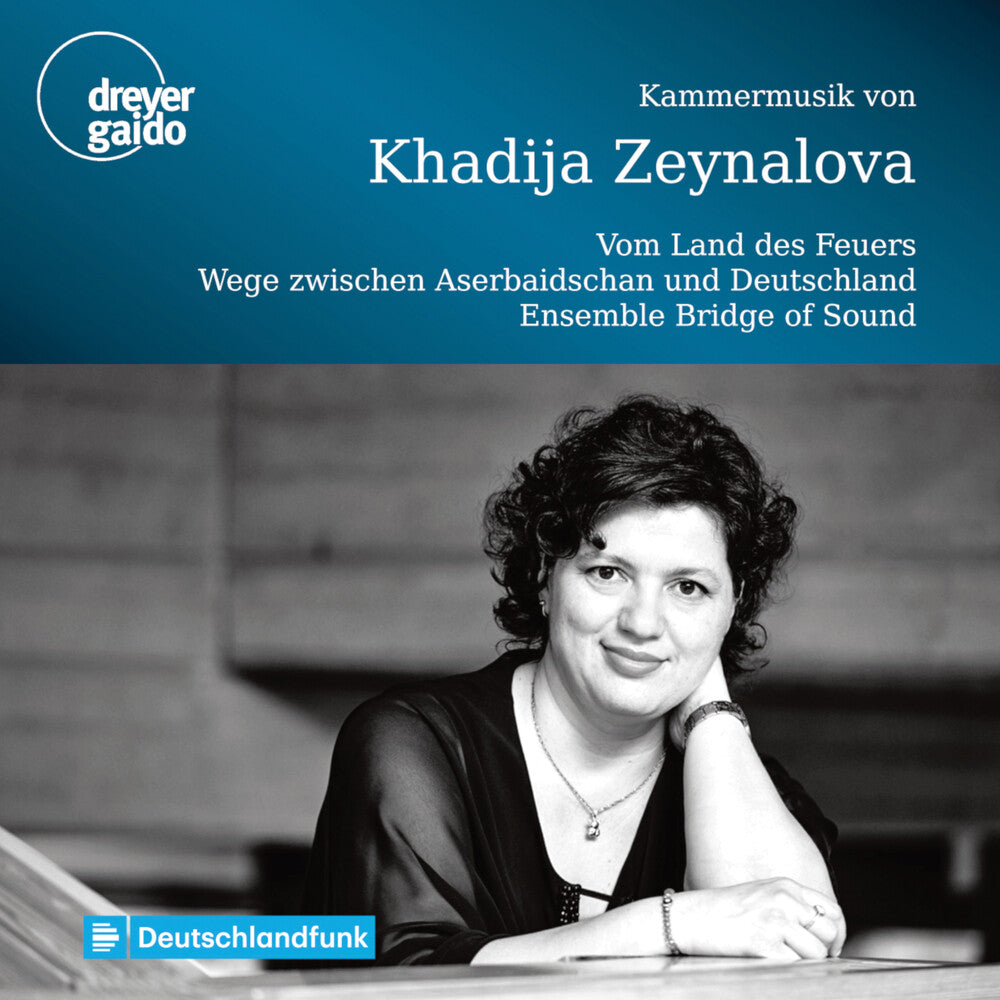 Zeynalova / Ensemble Bridge Of Sound - Kammermusick [CD]