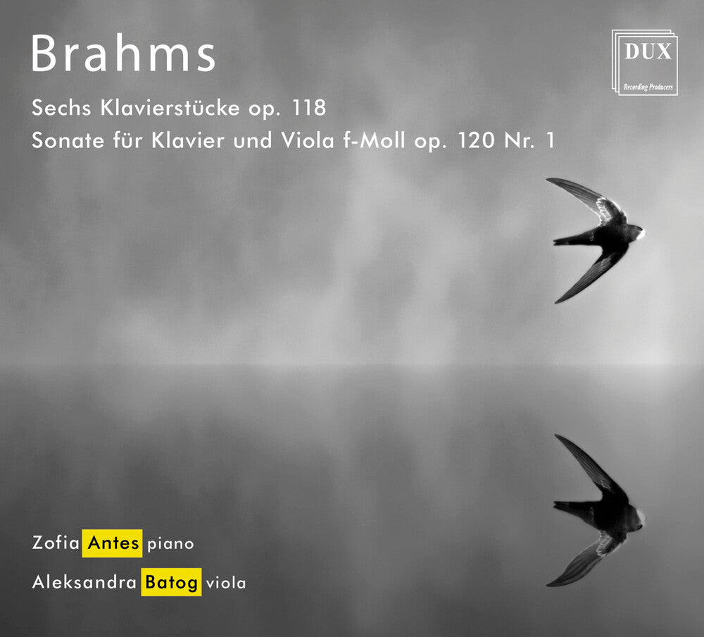 Brahms / Antes / Batog - Sechs Klavierstucke 118 [CD]