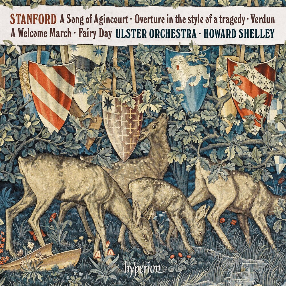 Ulster Orchestra / Howard Shelley - Stanford: A Song Of Agincourt [CD]