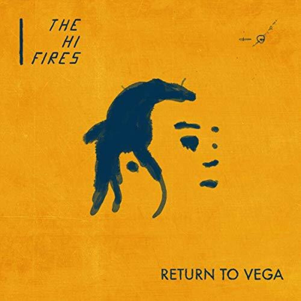 Hi-Fires - Return To Vega [CD]