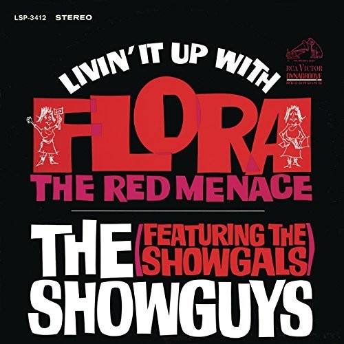 Showguys / Showgals - Livin' It Up with Flora, the Red Menace [CD]