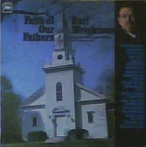 Earl Wrightson - Faith of Our Fathers [CD]