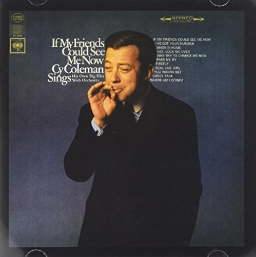 Cy Coleman - If My Friends Could See Me Now [CD]