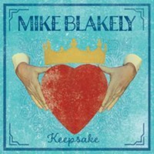 Mike Blakely - Keepsake [CD]