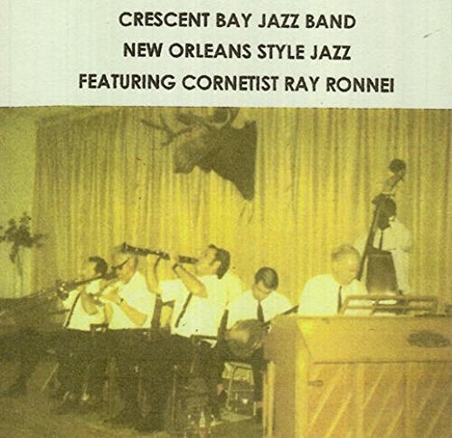Crescent Bay Jazz - New Orleans Style Jazz [CD]