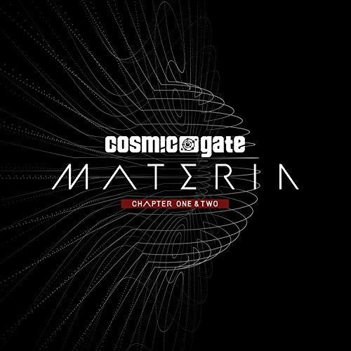 Cosmic Gate - Materia Chapter One & Two - Music CD