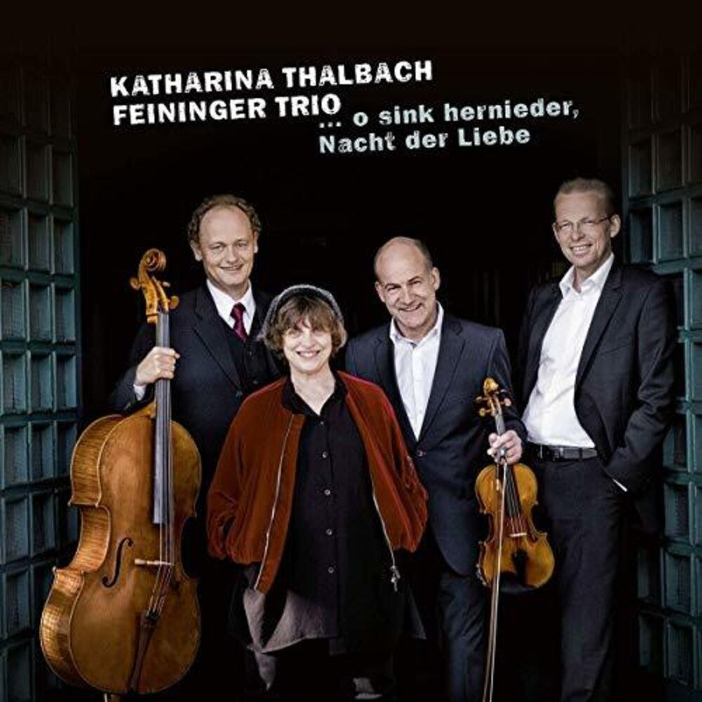 Chopin / Thalbach / Feininger Trio - O Sink Hernieder Nacht Liebe [CD]