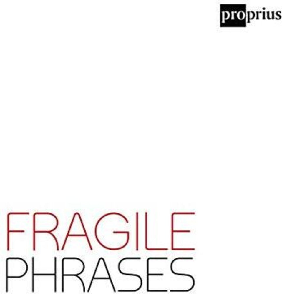Fragile Phrases / Various - Fragile Phrases [CD]