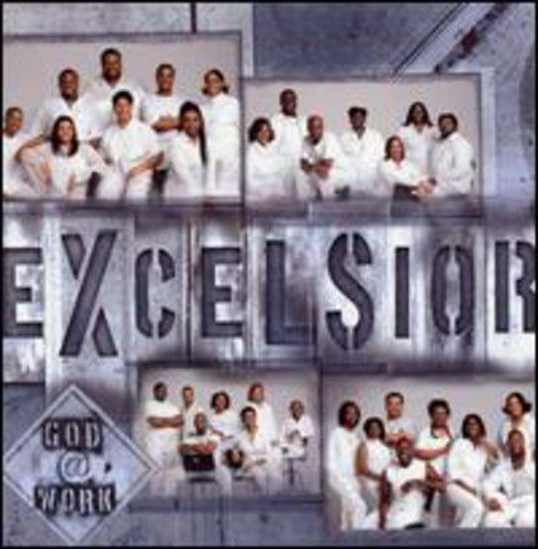 Excelsior - God @ Work [CD]
