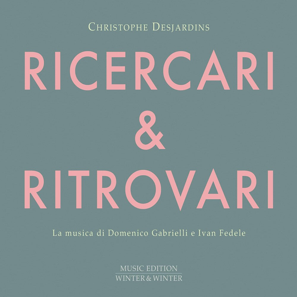 Fedele / Desjardins - Ricercari & Ritrovari [CD]