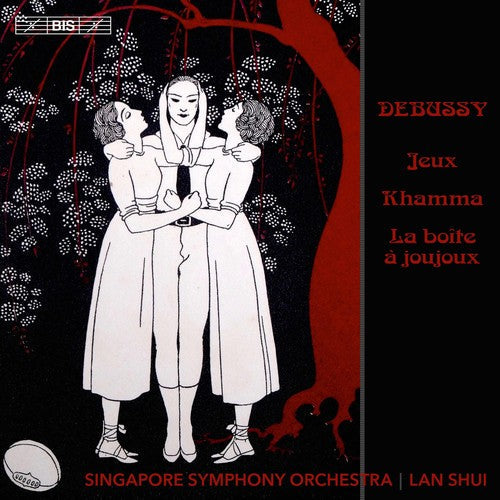 Debussy / Singapore Symphony Orch / Shui - Jeux Khamma & la Boite a Joujoux [CD]
