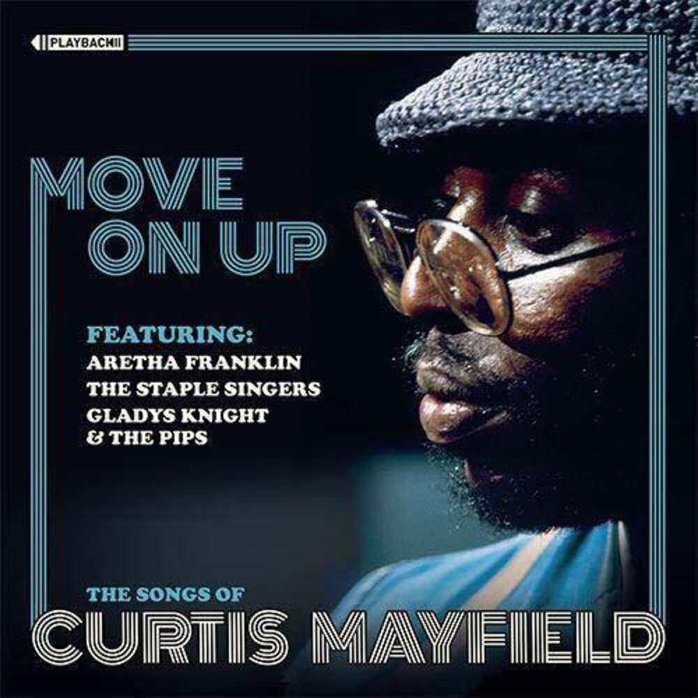 Move On Up / Various - MOVE ON UP The Songs of Curtis Mayfield [CD]