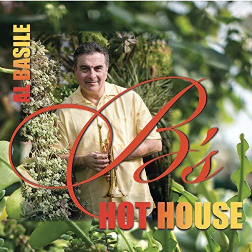 Al Basile - B's Hothouse [CD]