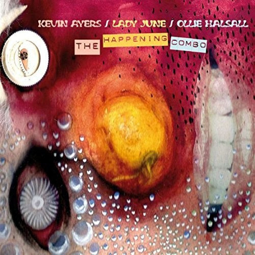 Kevin Ayers / Lady June / Halsall,Ollie - Happening Combo [CD]