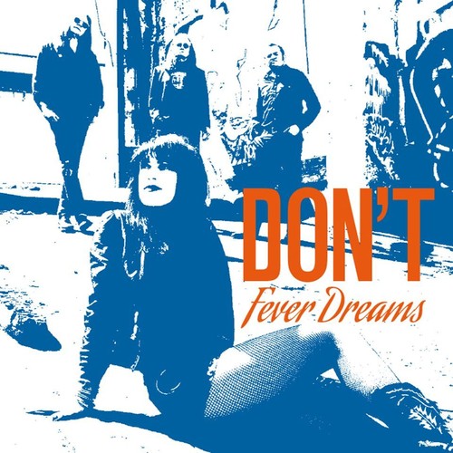 dont - Fever Dreams [CD]