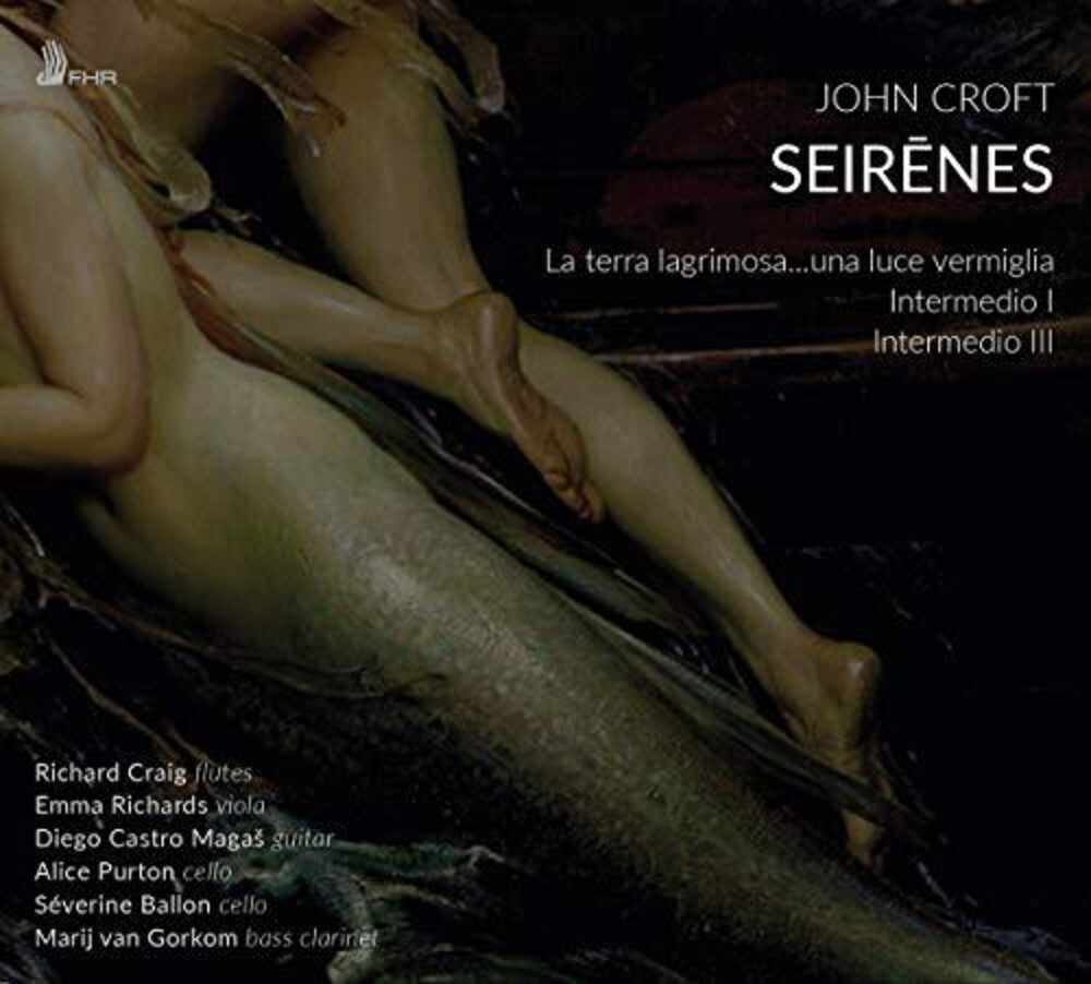 Croft / Craig / Gorkom - Seirenes [CD]