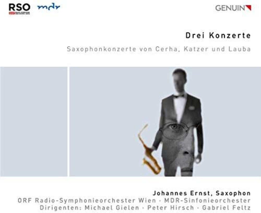 Cerha / Ernst / Feltz - Drei Konzerte [CD]
