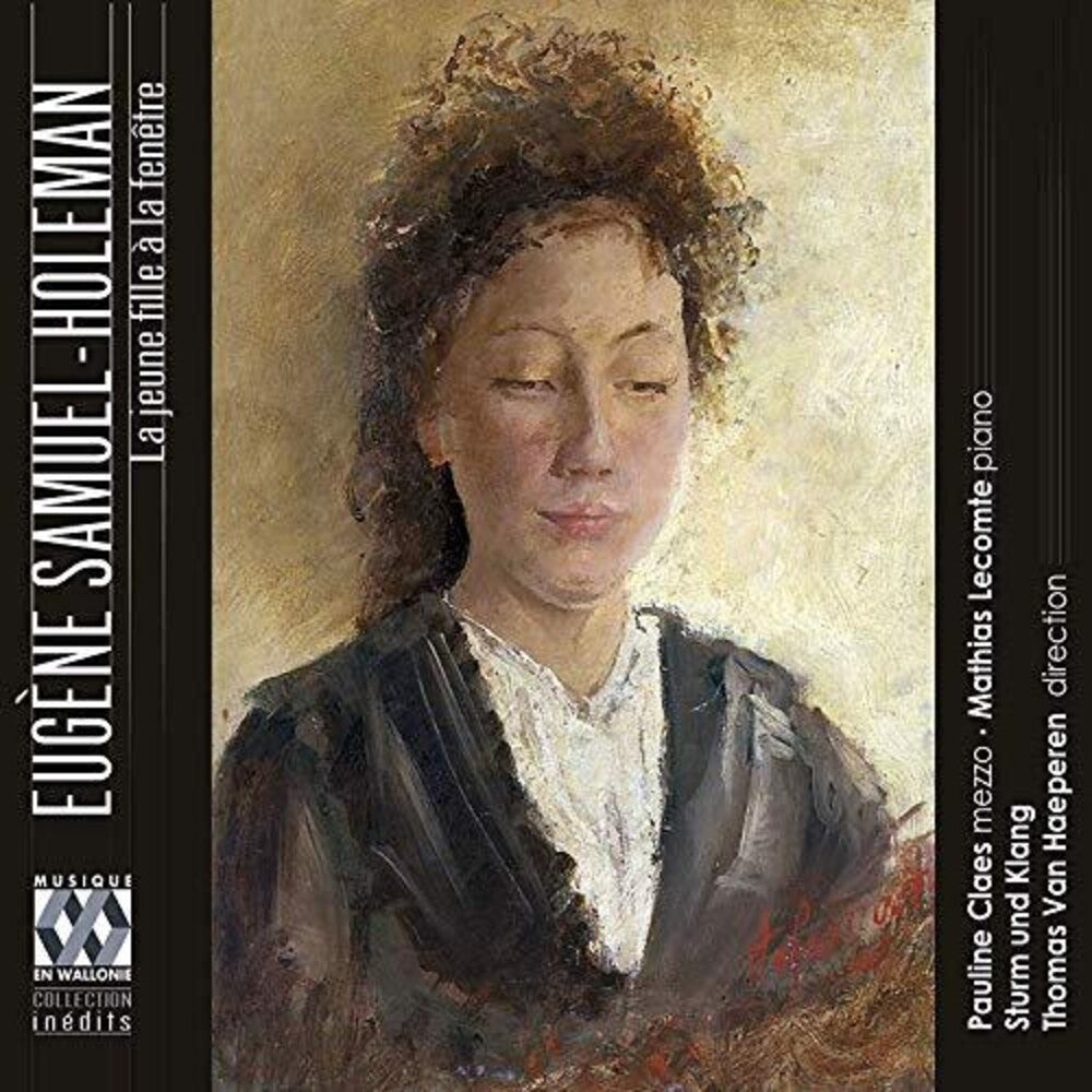 Samuel-Holeman / Claes / Haeperen - Jeune Fille a la Fenetre [CD]