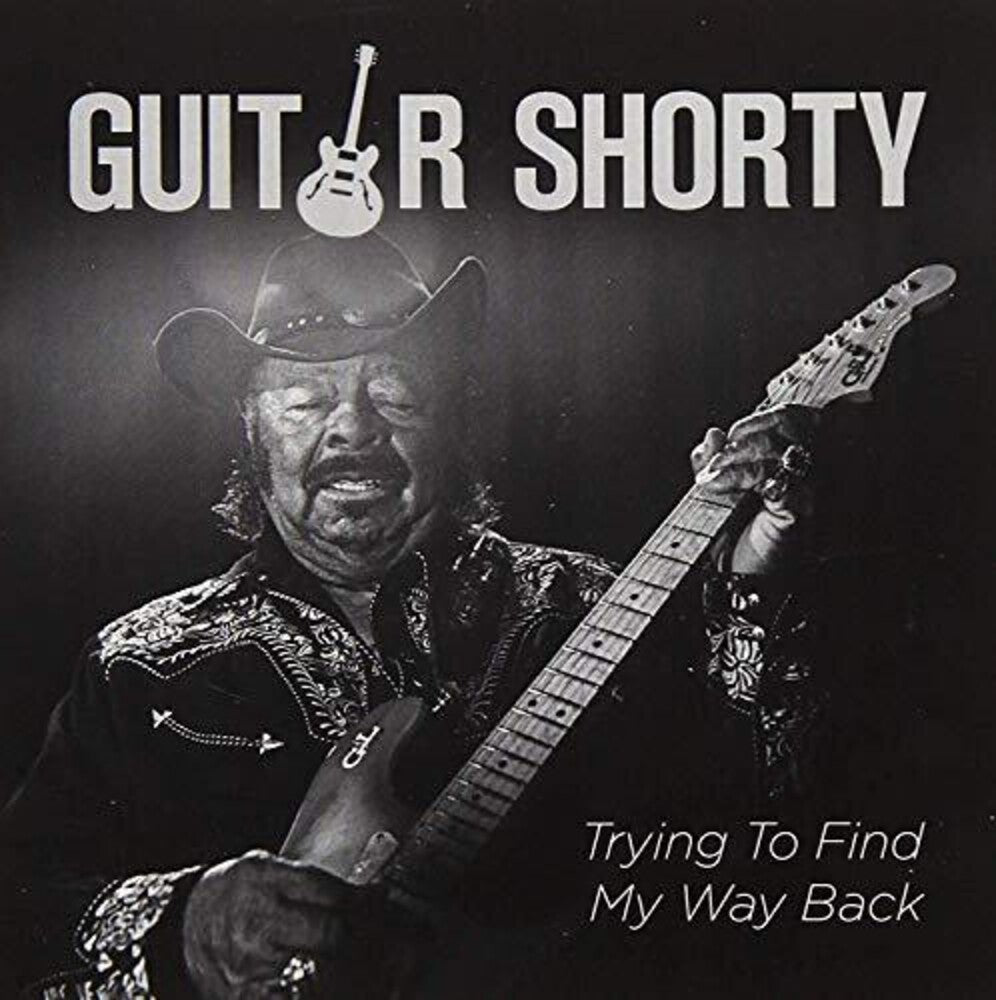Guitar Shorty - Trying to Find My Way Back [CD]
