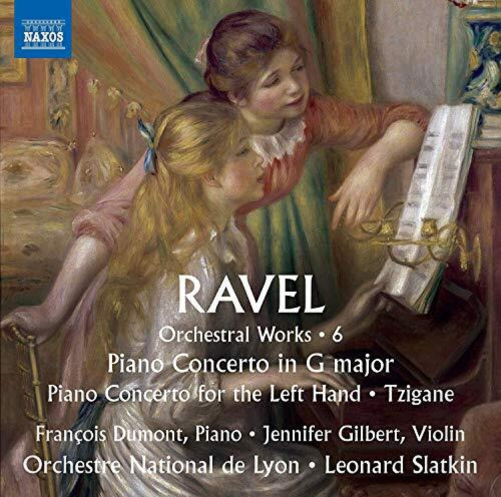 Ravel / Slatkin / Gilbert - Orchestral Works 6 [CD]