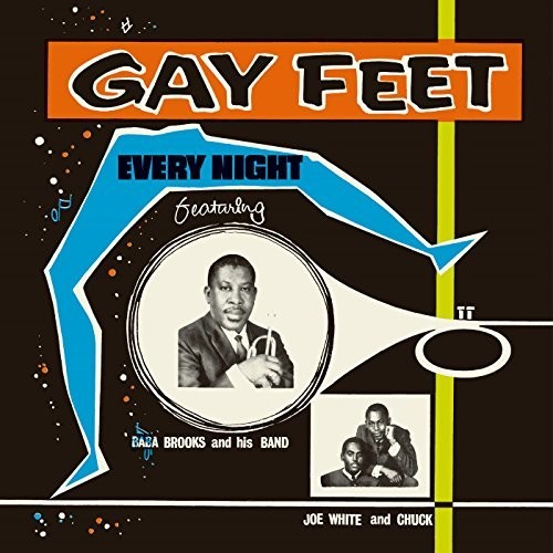 Gay Feet Every Night / Various - Gay Feet: Every Night Featuring Baba Brooks And His Band [CD]