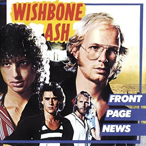 Wishbone Ash - Front Page News [CD]