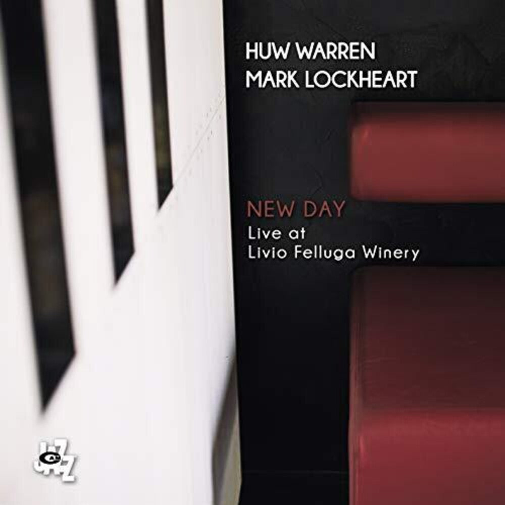 Warren Huw / Lockheart,Mark - New Day: Live At Livio Felluga Winery [CD]