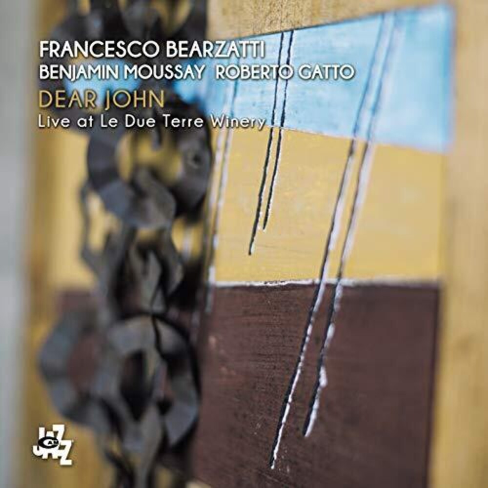 Francesco Bearzatti / Moussay,Benjamin / Gatto - Dear John: Live At Le Due Terre Winery [CD]