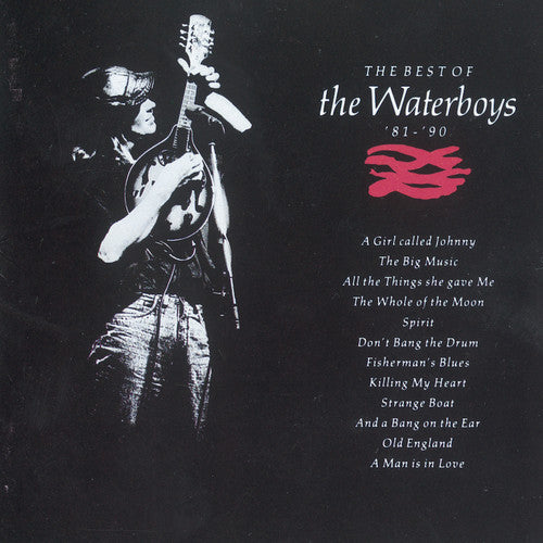 The Waterboys - The Best of The Waterboys '81-'90 [CD]
