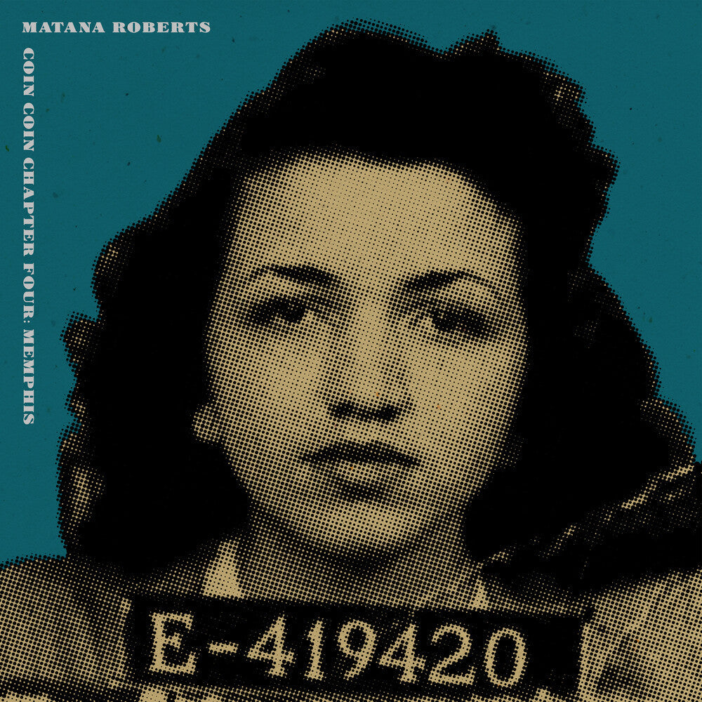 Matana Roberts - COIN COIN Chapter Four: Memphis [CD]