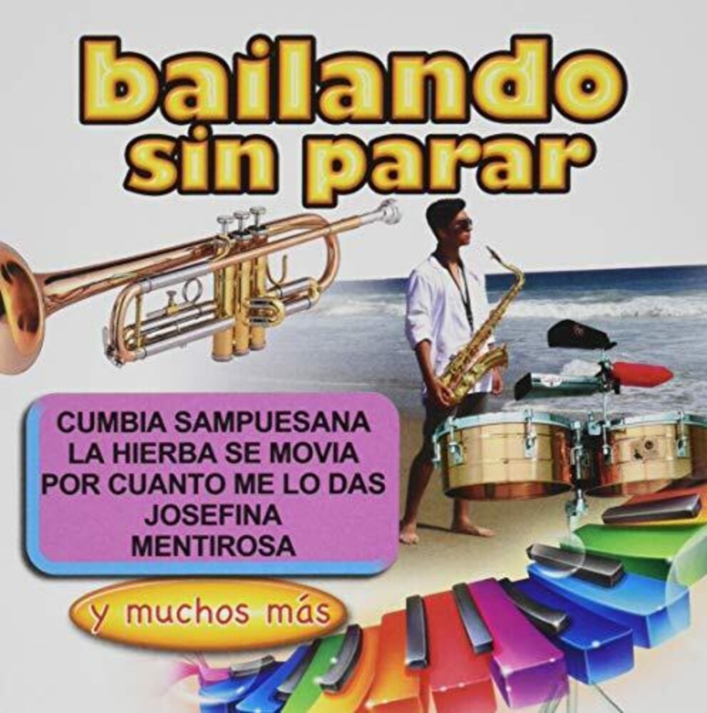 Celso Pina / Mission Colombiana / Son De Colombia - Bailando Sin Parar [CD]