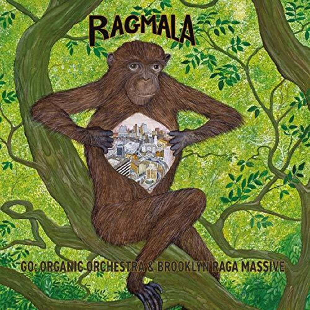 Go Organic Orchestra & Brooklyn Raga Massive - Ragmala: A Garland Of Ragas [CD]