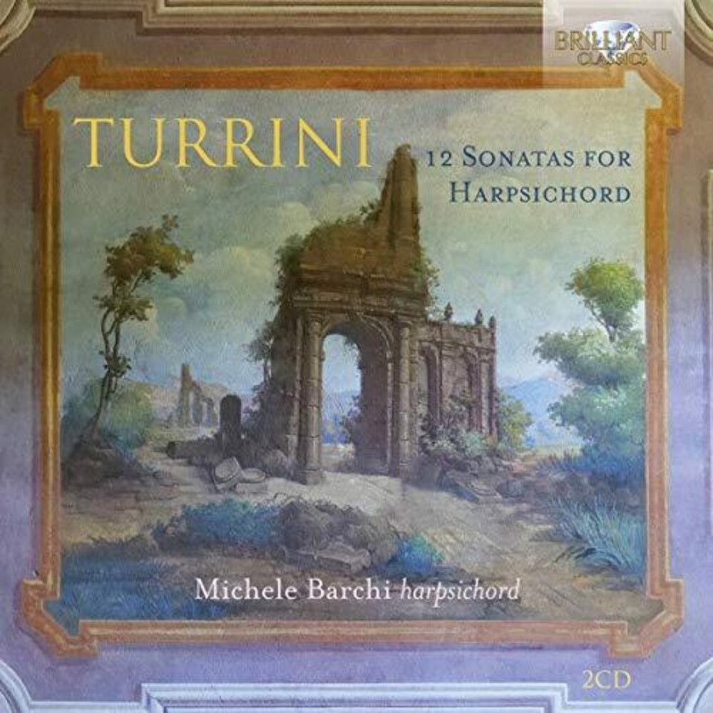 Turrini / Barchi - 12 Sonatas for Harpsichord [CD]