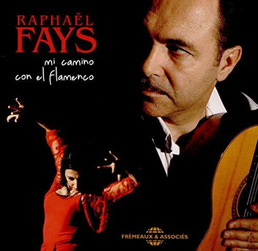 Fays - Mi Camino Con El Flamenco [CD]