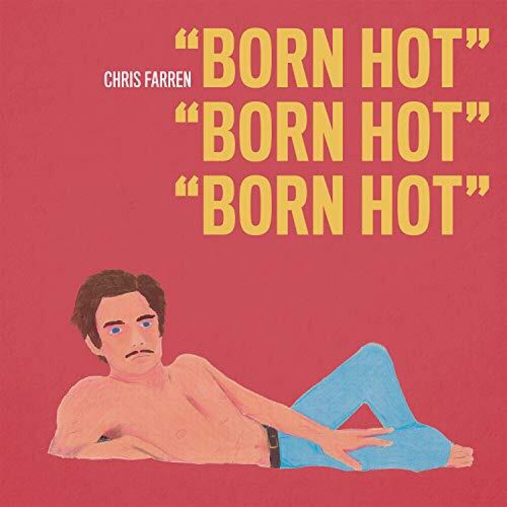Chris Farren - Born Hot [CD]