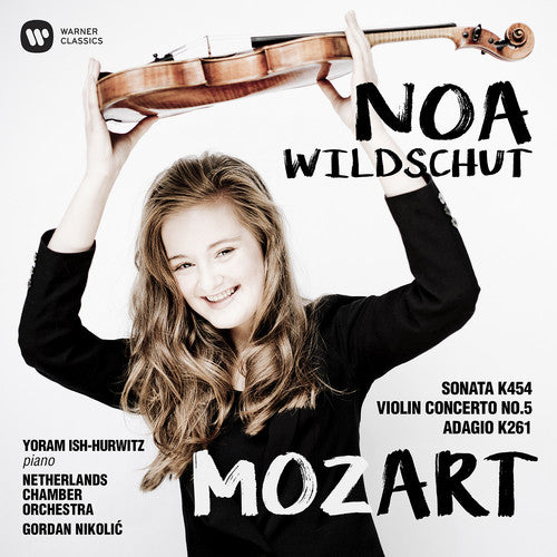 Noa Wildschut - Mozart: Sonata 454, Violin Concerto No. 5 Adagio [CD]